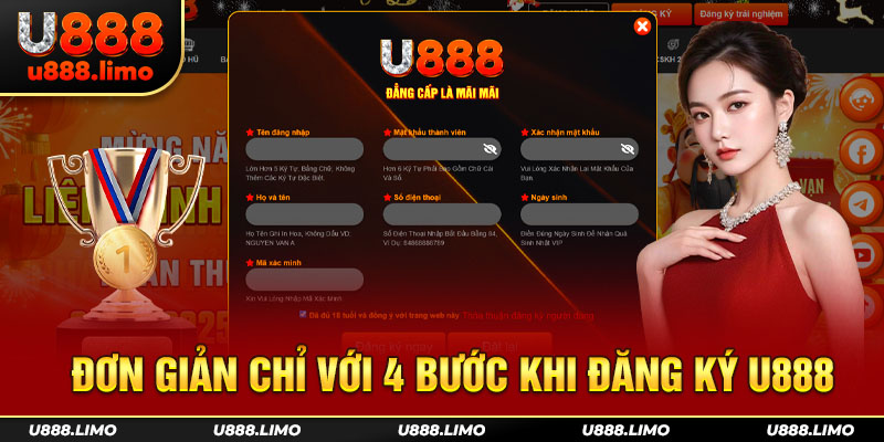 Đơn giản chỉ với 4 bước khi đăng ký U888