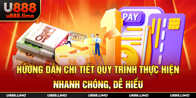 Hướng dẫn chi tiết quy trình thực hiện nhanh chóng, dễ hiểu