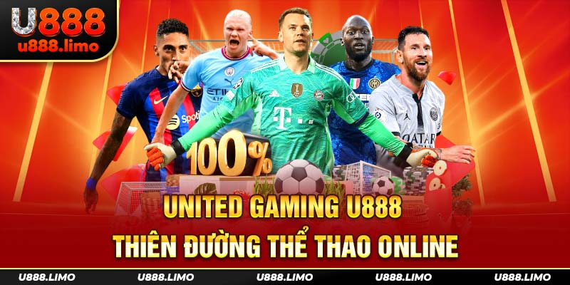 United Gaming U888 - thiên đường thể thao online